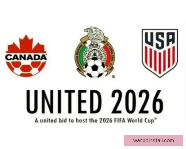 美加墨世界杯精彩竞猜平台全新体验与赛事攻略指南