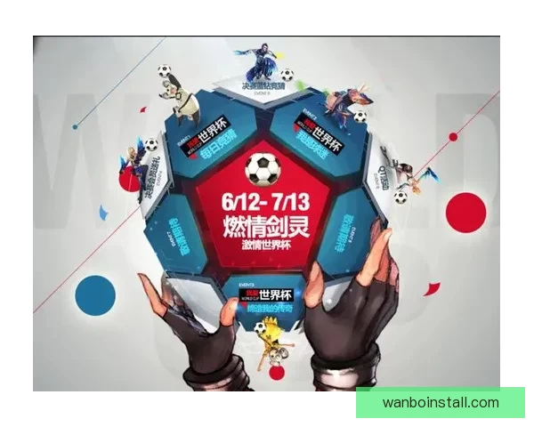 世界杯竞猜游戏注册平台开启全新玩法 让你畅享激动人心的赛事体验